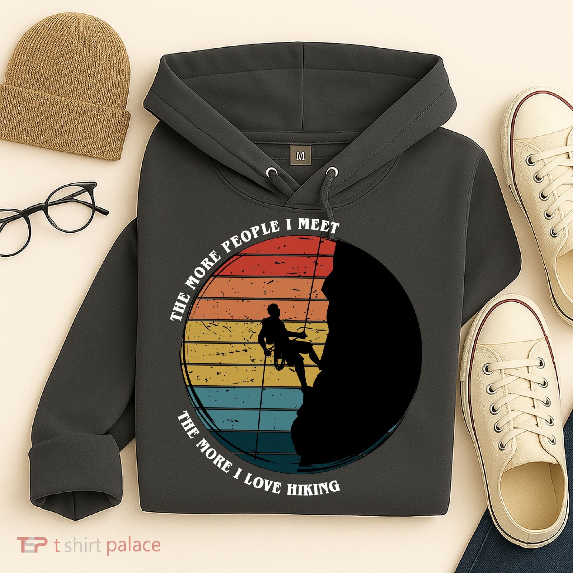 The More People I Meet The More I Love Hiking Hoodie