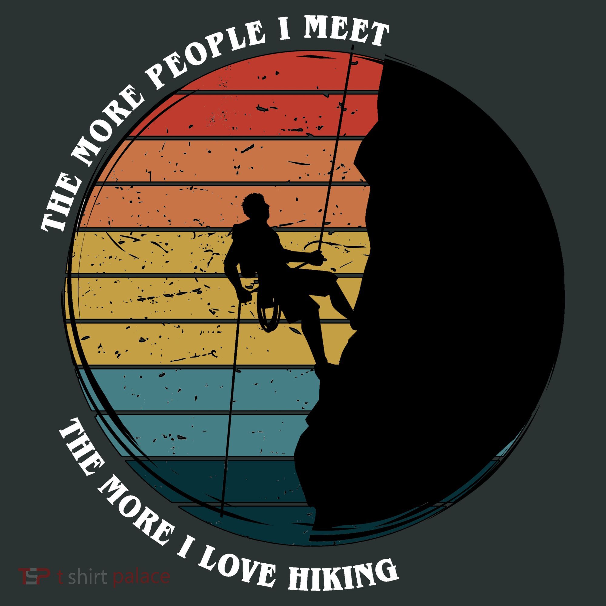 The More People I Meet The More I Love Hiking Sweatshirt