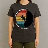 The More People I Meet The More I Love Hiking T-Shirt thumb 4