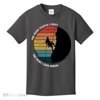 The More People I Meet The More I Love Hiking Kids T-Shirt thumb 0