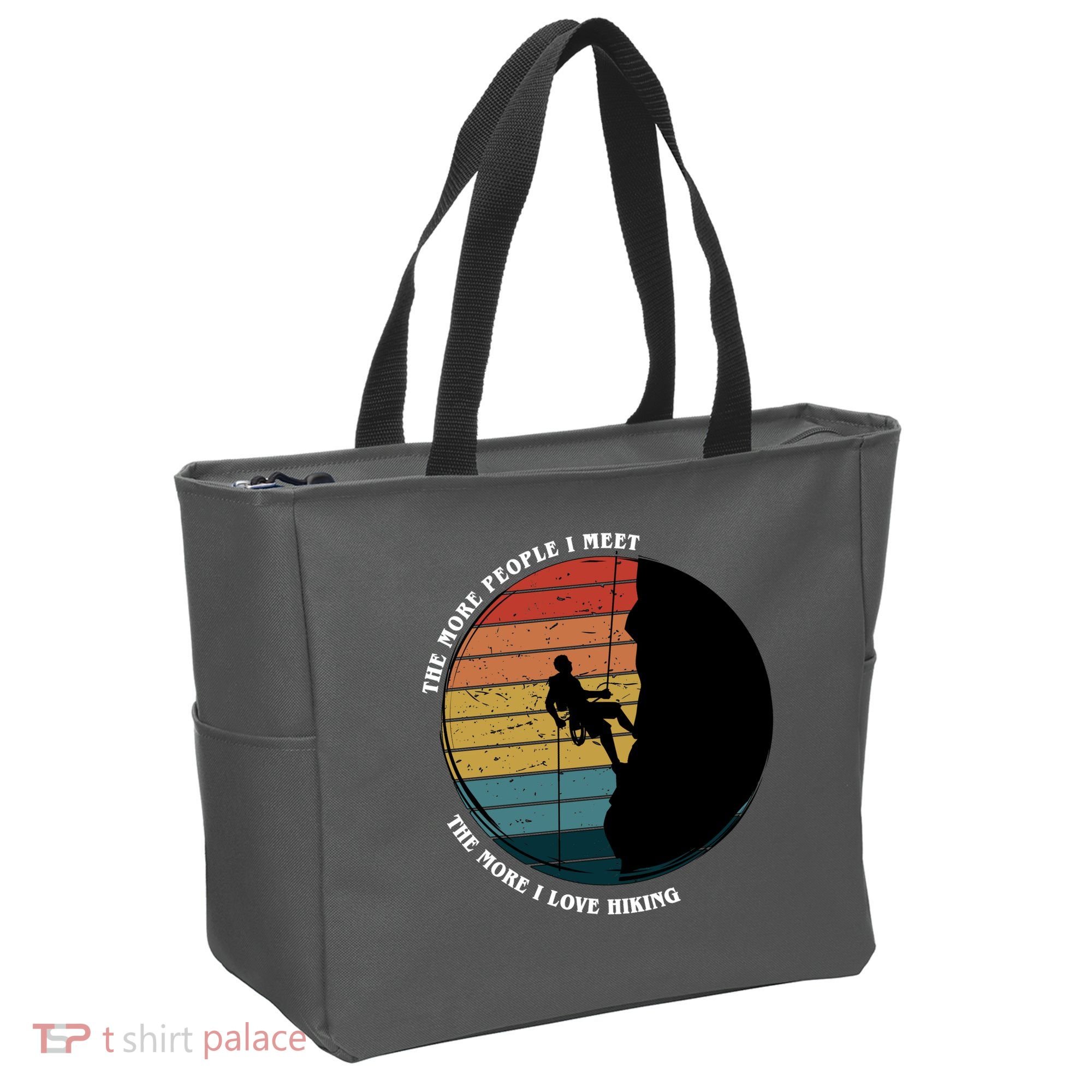 The More People I Meet The More I Love Hiking Tote Bag