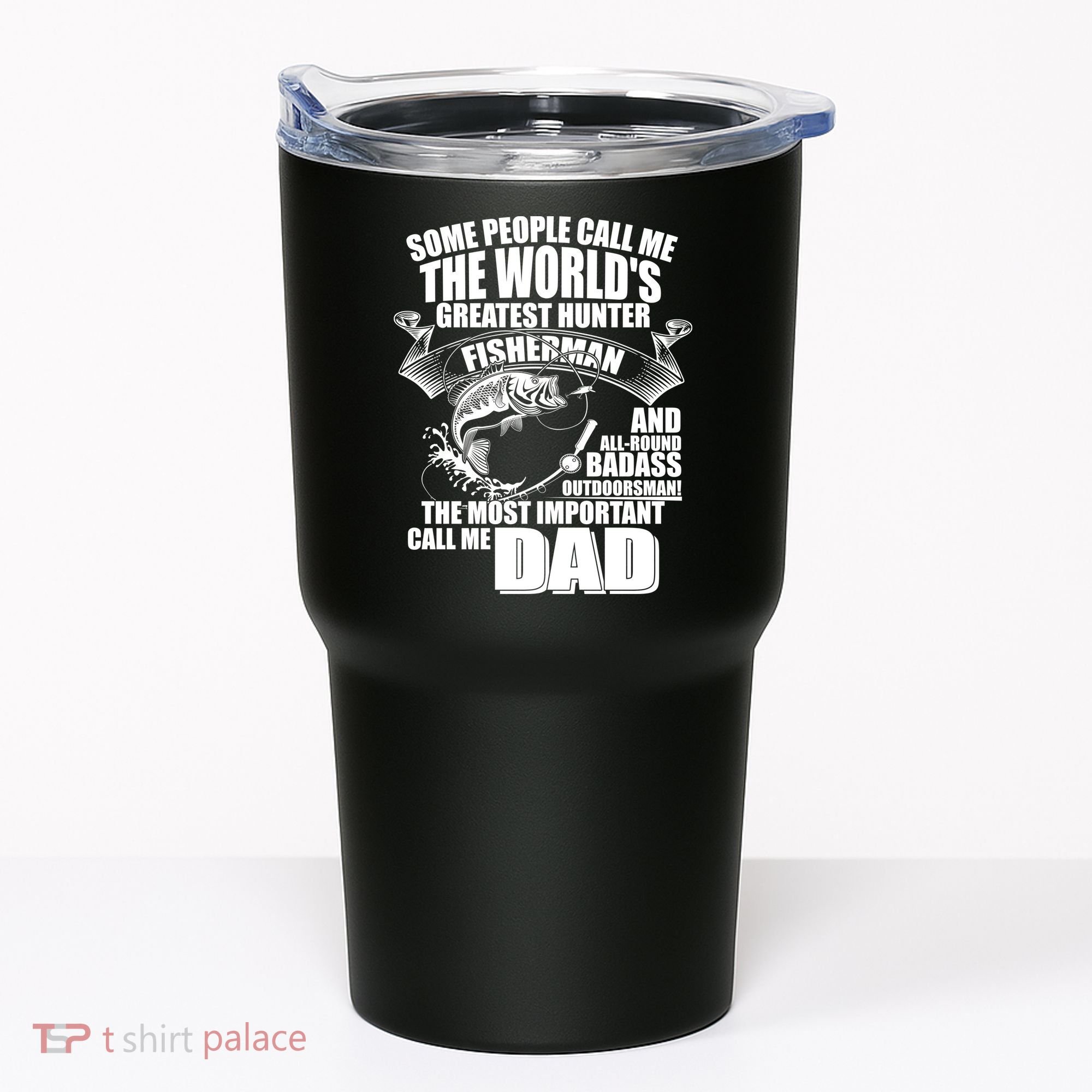 The Most Important Call Me Dad Fisherman Tumbler