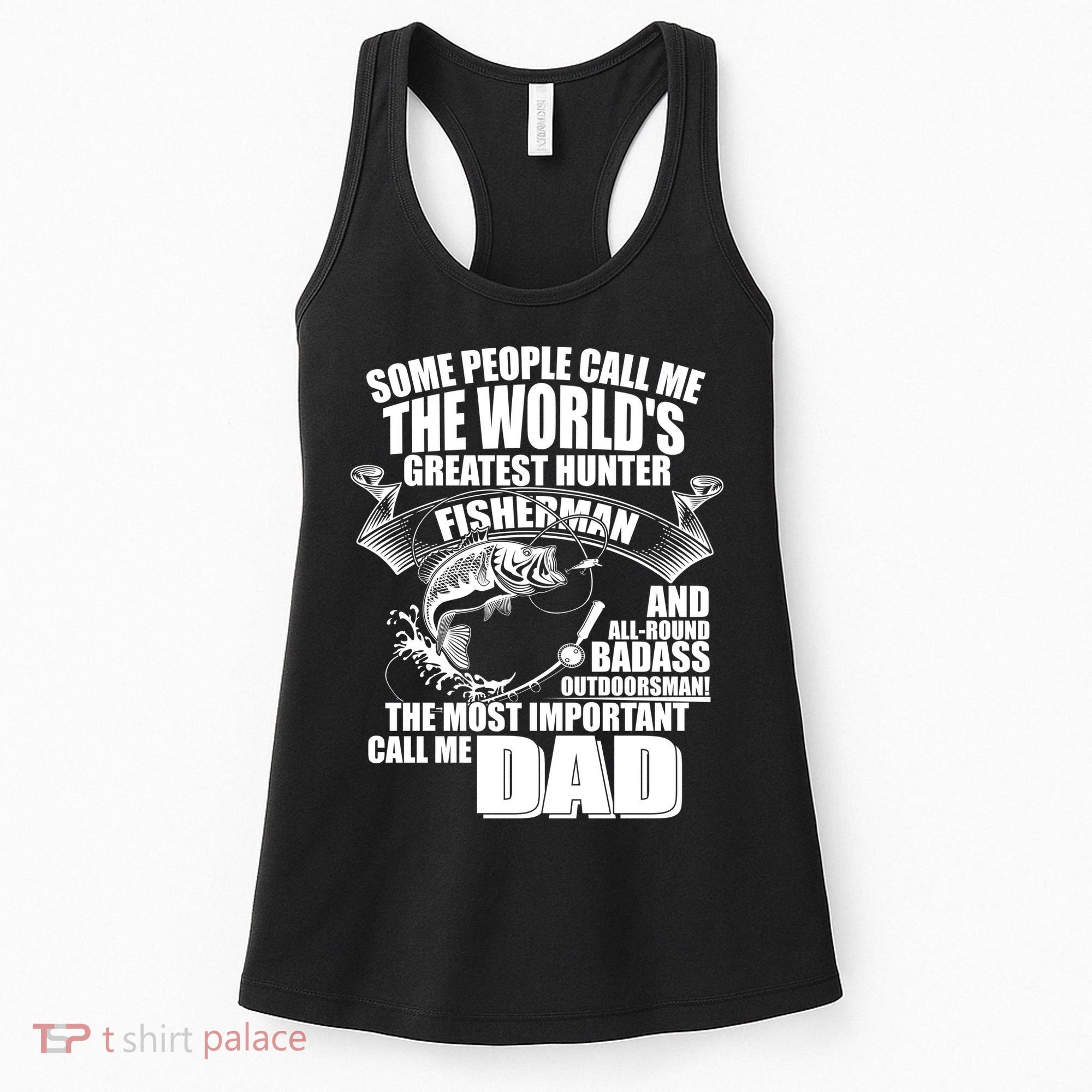 The Most Important Call Me Dad Fisherman Women's Tank Top