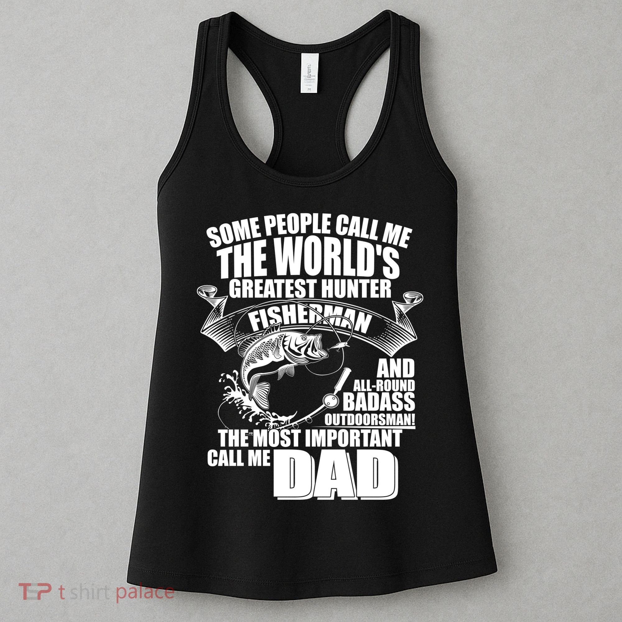 The Most Important Call Me Dad Fisherman Women's Tank Top