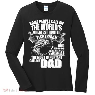 The Most Important Call Me Dad Fisherman Women's Long Sleeve Shirt
