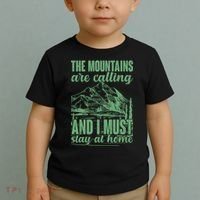 The Mountains Are Calling And I Must Stay At Home Toddler T-Shirt thumb 2