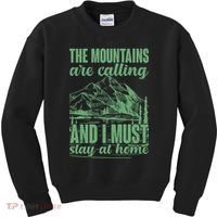 The Mountains Are Calling And I Must Stay At Home Kids Sweatshirt thumb 0