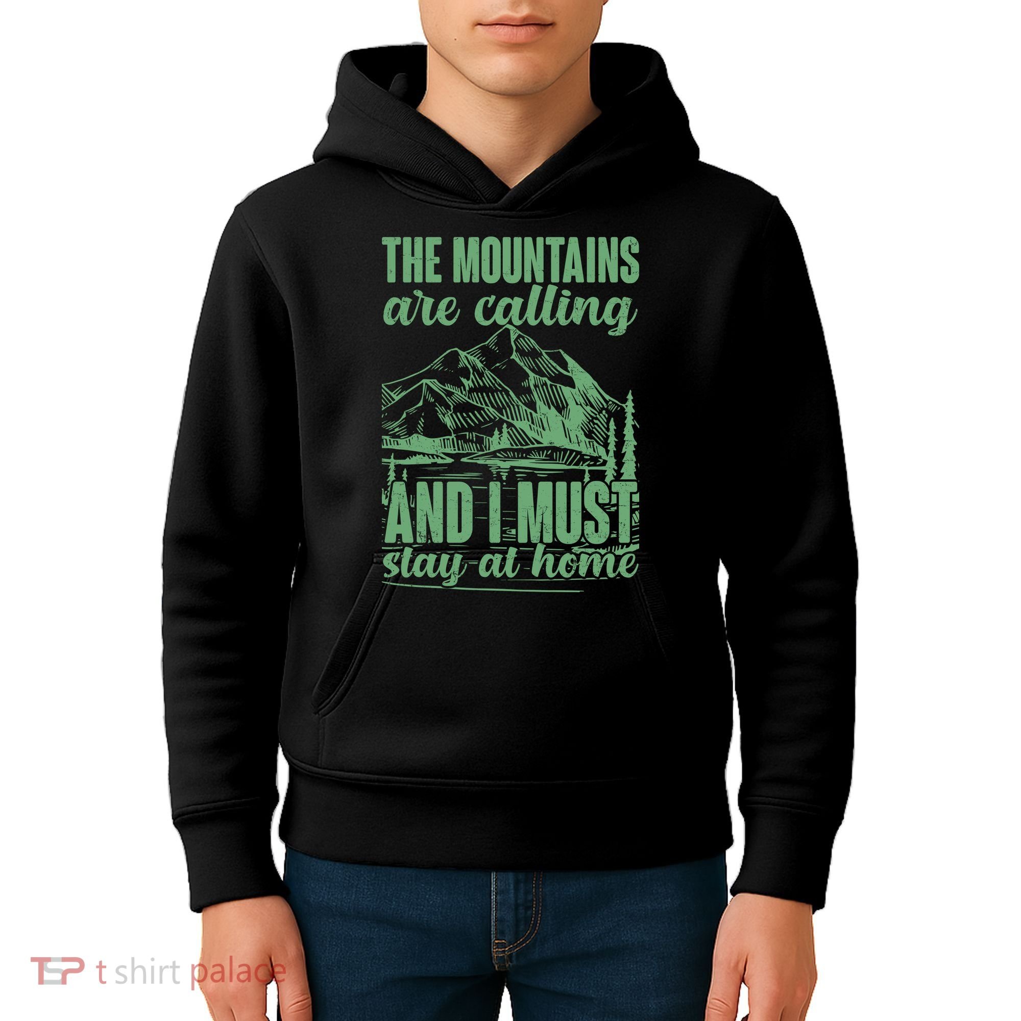 The Mountains Are Calling And I Must Stay At Home Kids Hoodie
