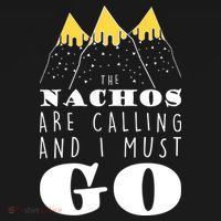 The Nachos Are Calling And I Must Go Backpack thumb 2