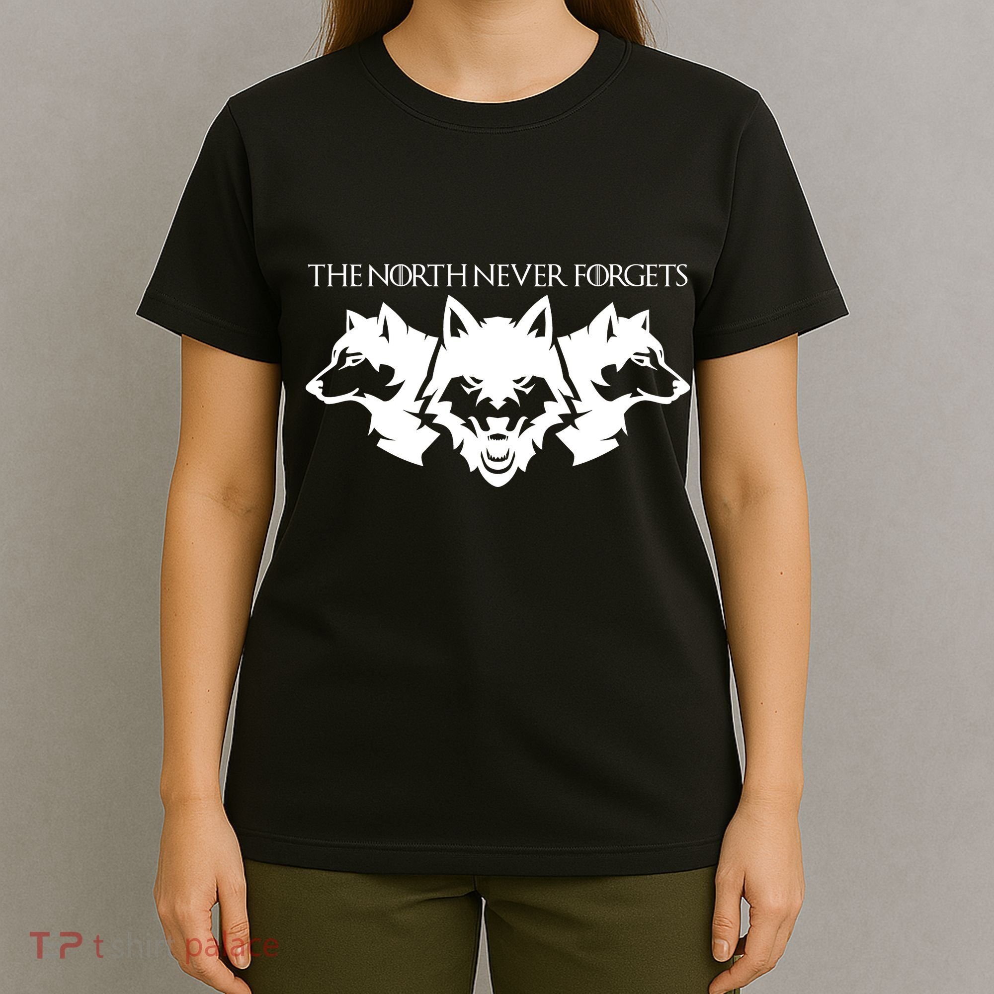 The North Never Forgets T-Shirt