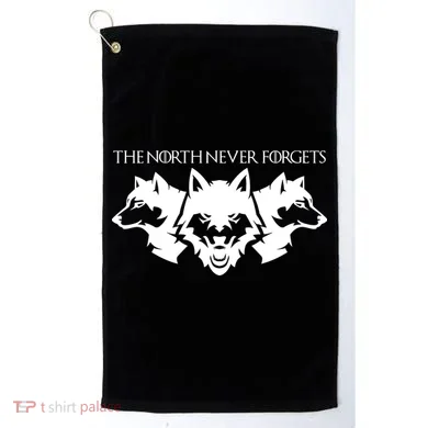 The North Never Forgets Golf Towel