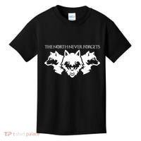 The North Never Forgets Kids T-Shirt thumb 0