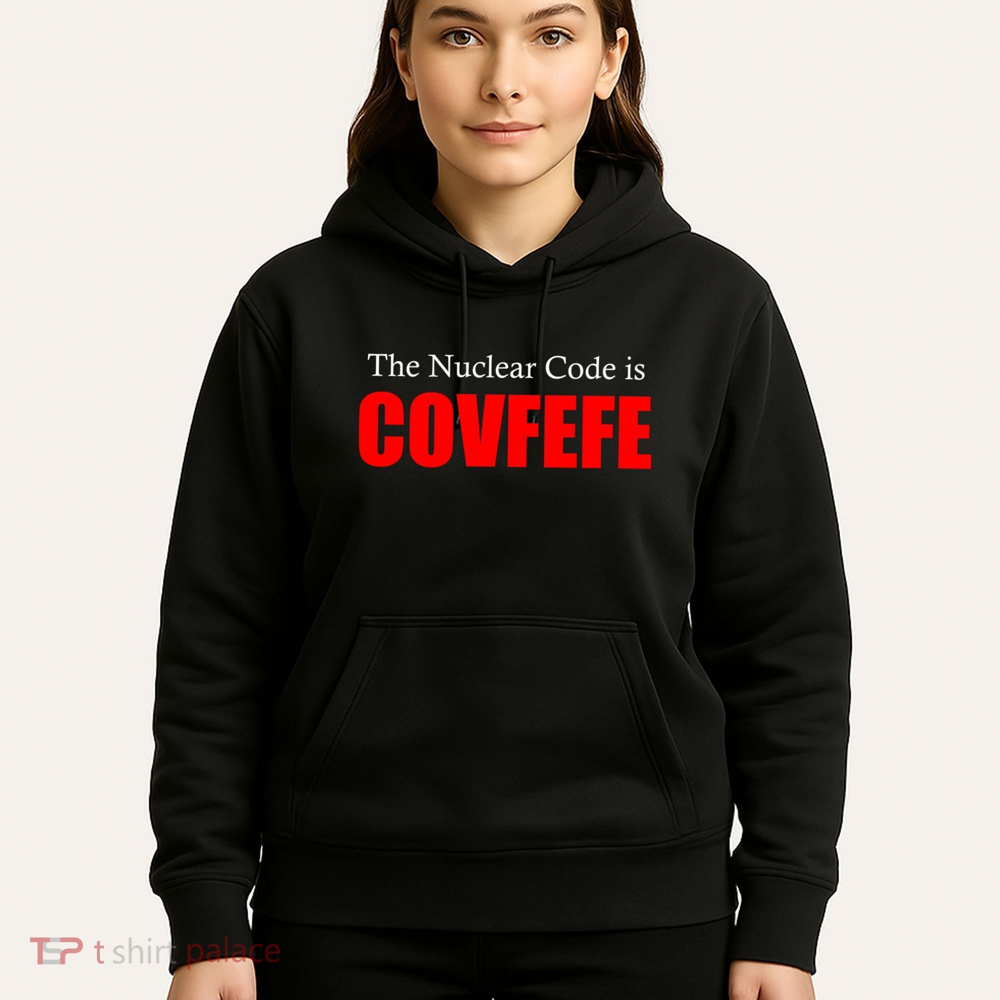 The Nuclear Code is Covfefe Funny Tweet Hoodie