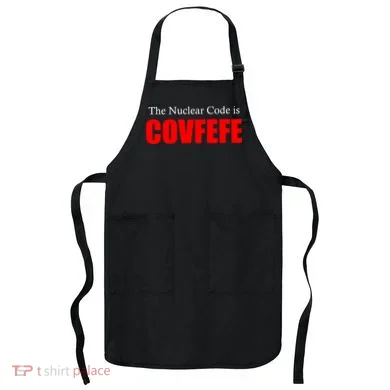 The Nuclear Code is Covfefe Funny Tweet Apron