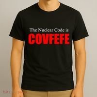 The Nuclear Code is Covfefe Funny Tweet T-Shirt thumb 3