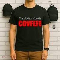 The Nuclear Code is Covfefe Funny Tweet T-Shirt thumb 6