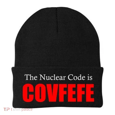 The Nuclear Code is Covfefe Funny Tweet Beanie