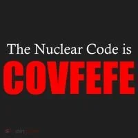 The Nuclear Code is Covfefe Funny Tweet Tumbler thumb 3