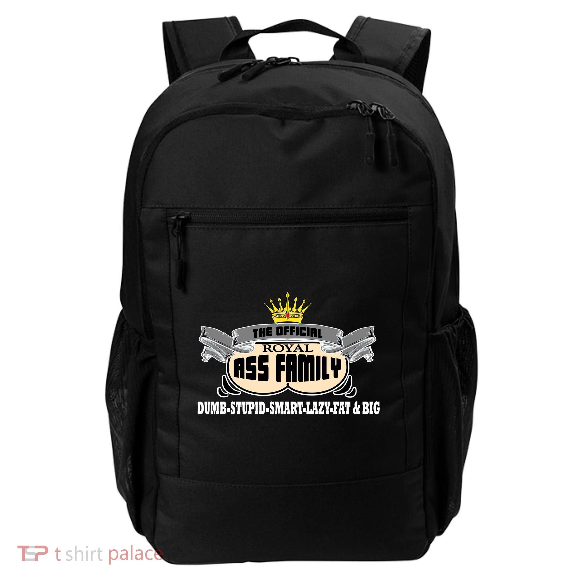 The Official Royal Ass Family Funny Backpack