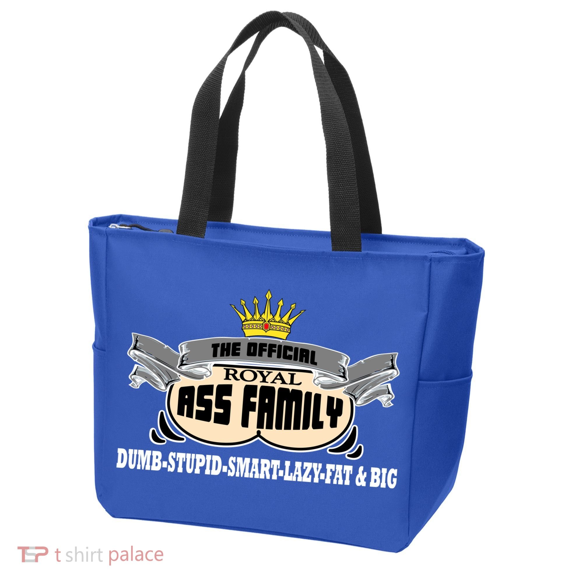 The Official Royal Ass Family Funny Tote Bag
