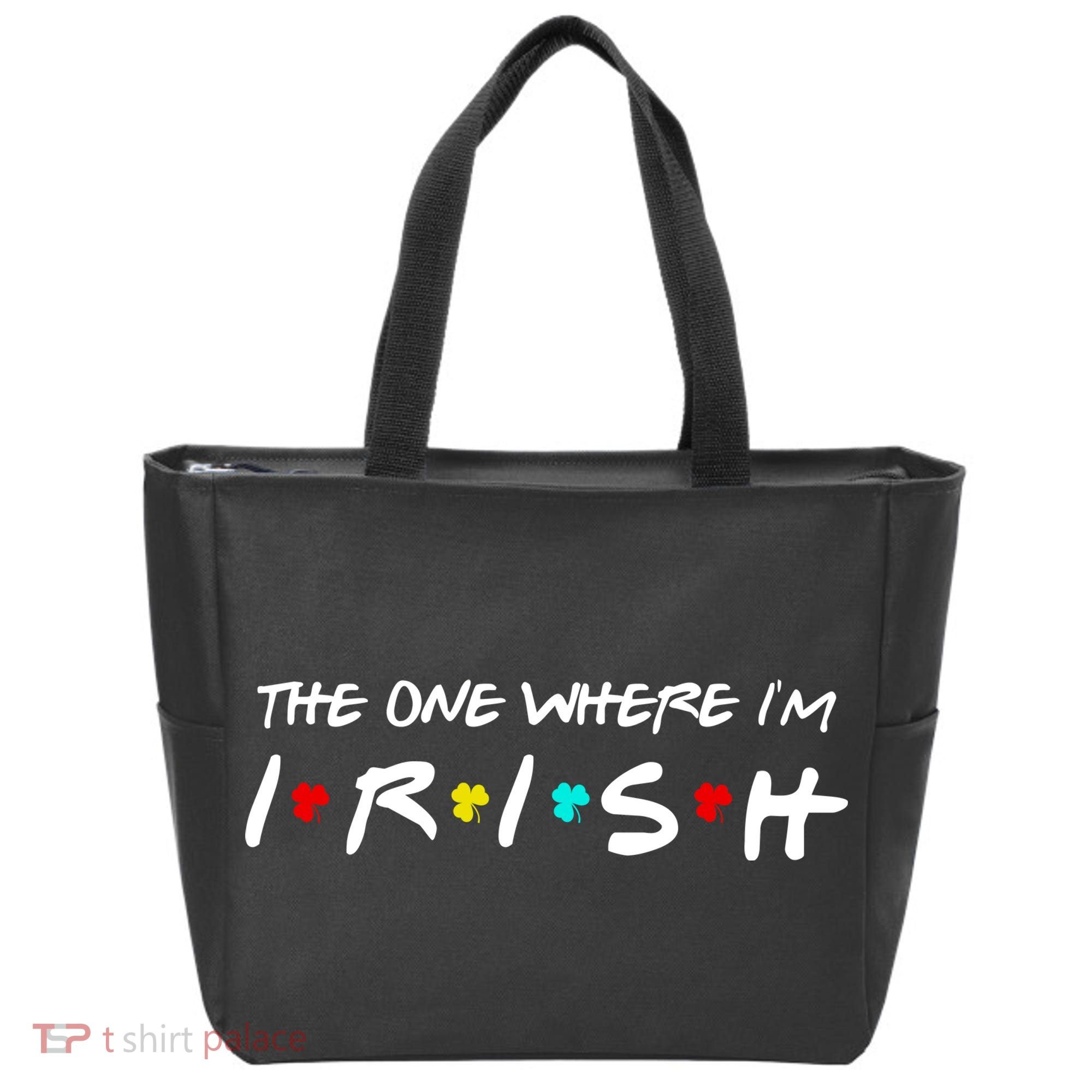 The One Where I'm Irish Tote Bag
