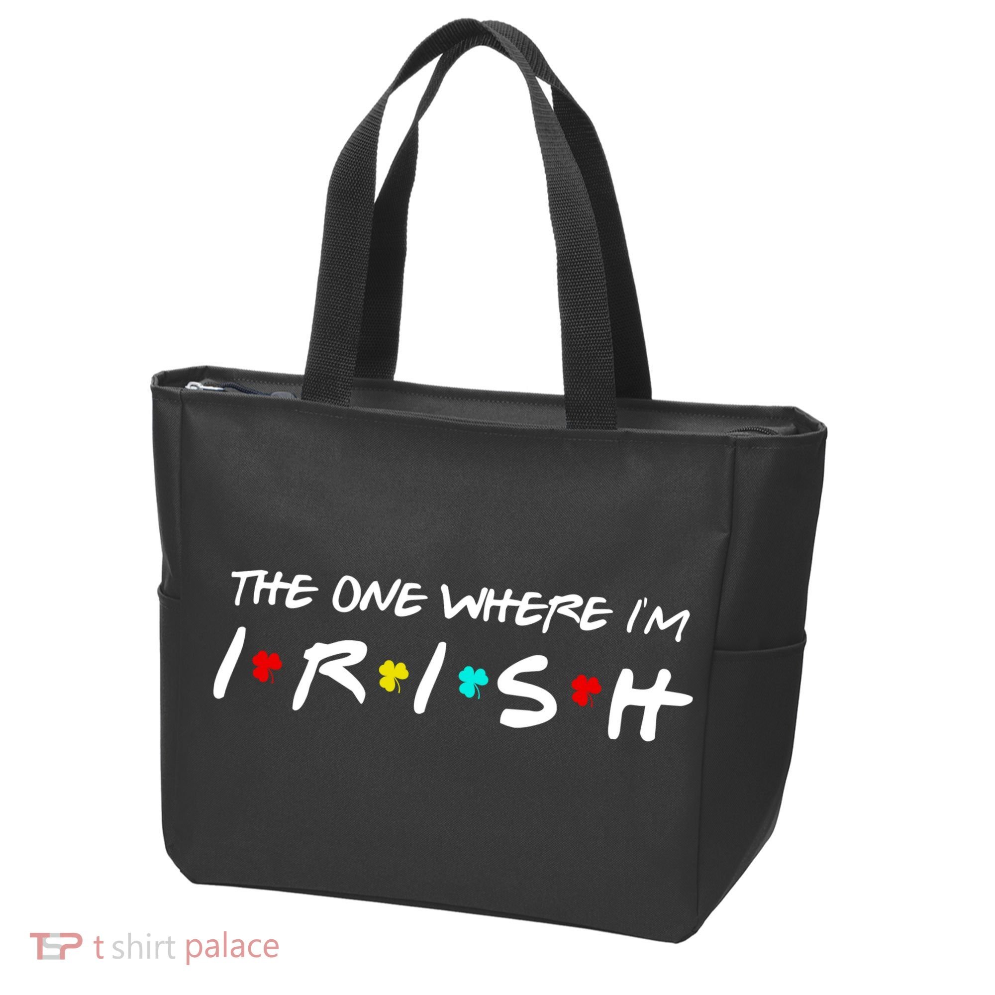 The One Where I'm Irish Tote Bag