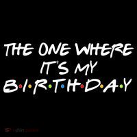 The One Where It's My Birthday Mousepad thumb 1