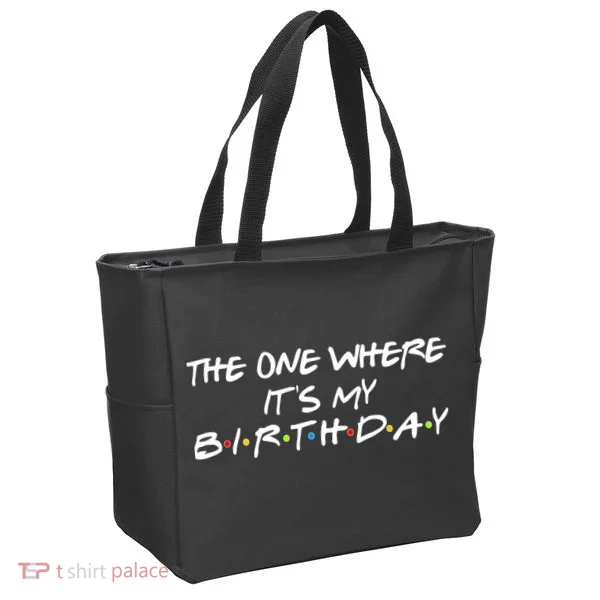 The One Where It's My Birthday Tote Bag