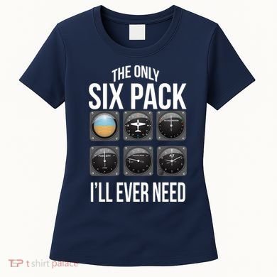 The Only Six Pack I'll Ever Need  Women's T-Shirt