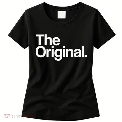 The Original Women's T-Shirt