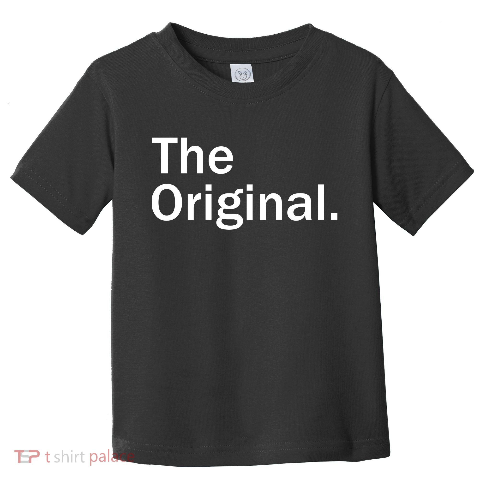 The Original. Funny Classic Logo Toddler T-Shirt