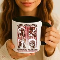 The Original Founding Fathers Native Americans Coffee Mug thumb 3