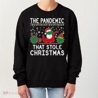 The Pandemic That Stole Christmas  Women's Sweatshirt thumb 0