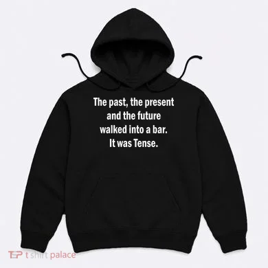 The Past Present Future Tense Bar Hoodie