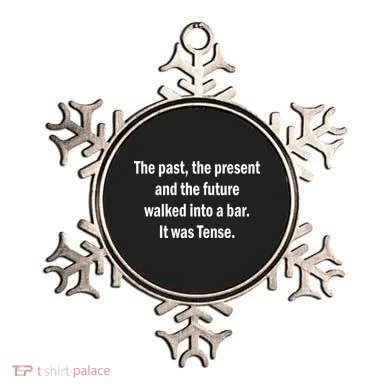 The Past Present Future Tense Bar Ornament