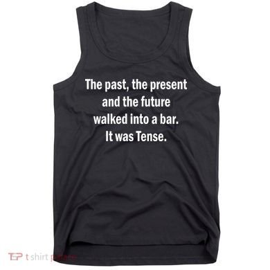 The Past Present Future Tense Bar Tank Top