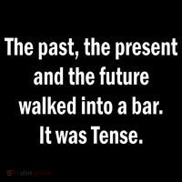 The Past Present Future Tense Bar Women's T-Shirt thumb 6