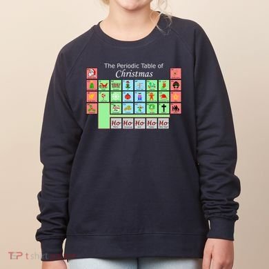 The Periodic Table Of Christmas Elements Women's Sweatshirt