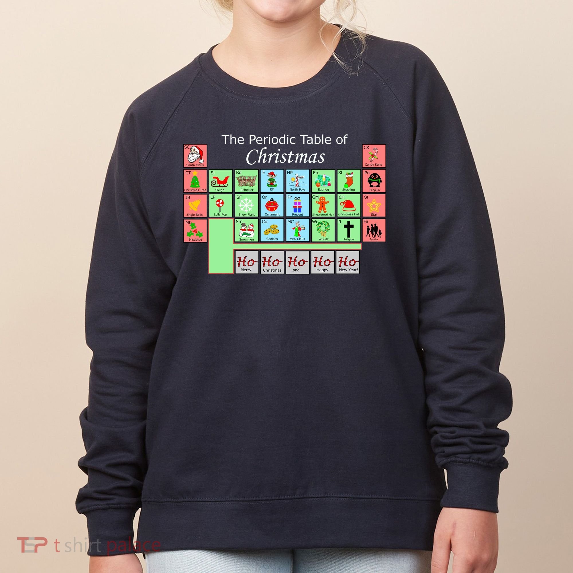 The Periodic Table Of Christmas Elements Women's Sweatshirt