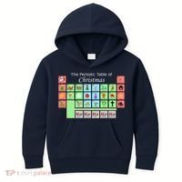 The Periodic Table Of Christmas Elements Kids Hoodie thumb 0
