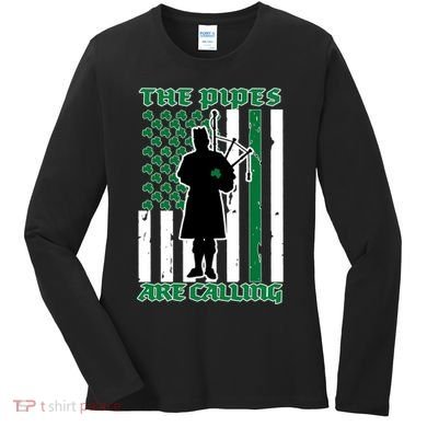 The Piped Are Call St Pattys Day Irish Flag Women's Long Sleeve Shirt