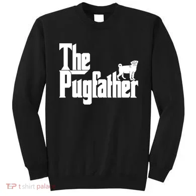 The Pugfather Sweatshirt