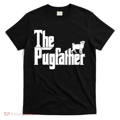 The Pugfather T-Shirt