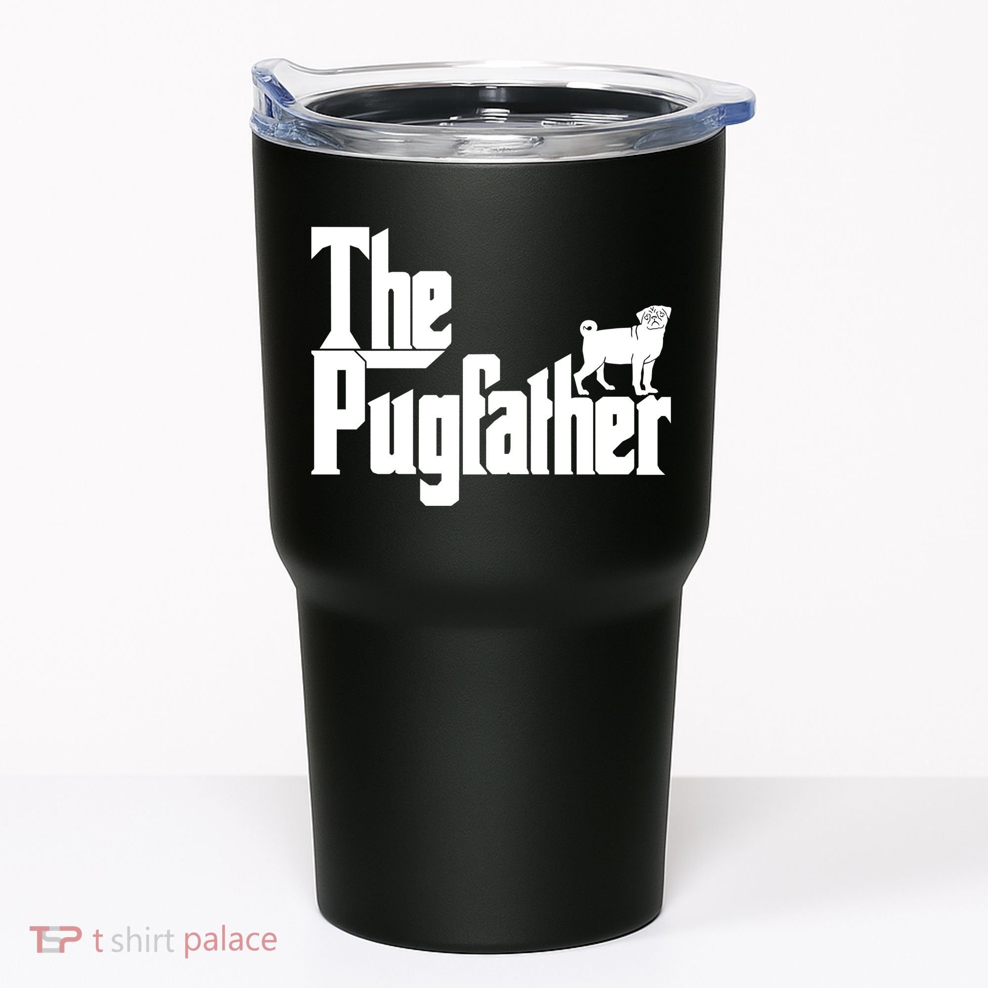 The Pugfather Tumbler