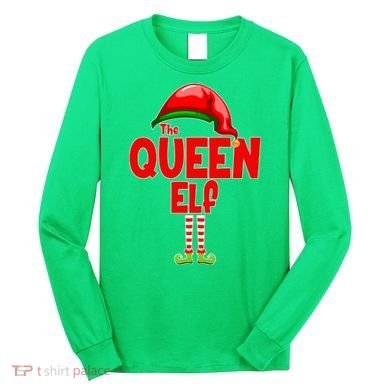 The Queen Elf Christmas Long Sleeve Shirt