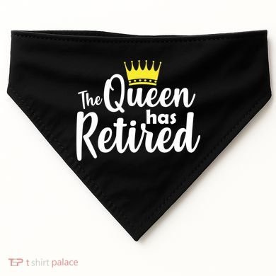 The Queen Has Retired USA-Made Doggie Bandana