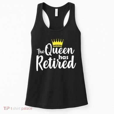 The Queen Has Retired Women's Tank Top