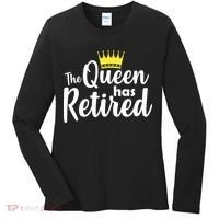 The Queen Has Retired Women's Long Sleeve Shirt thumb 0