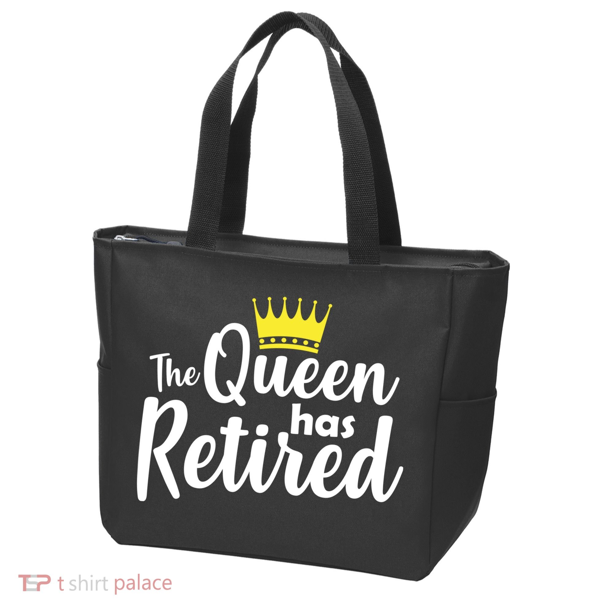 The Queen Has Retired Tote Bag