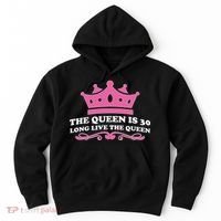 The Queen Is 30 Funny 30th Birthday Hoodie thumb 0